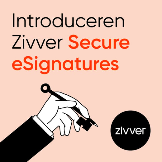 Zivver Secure eSignatures | Bereid documenten voor en onderteken ze, rechtstreeks vanuit je inbox featured image