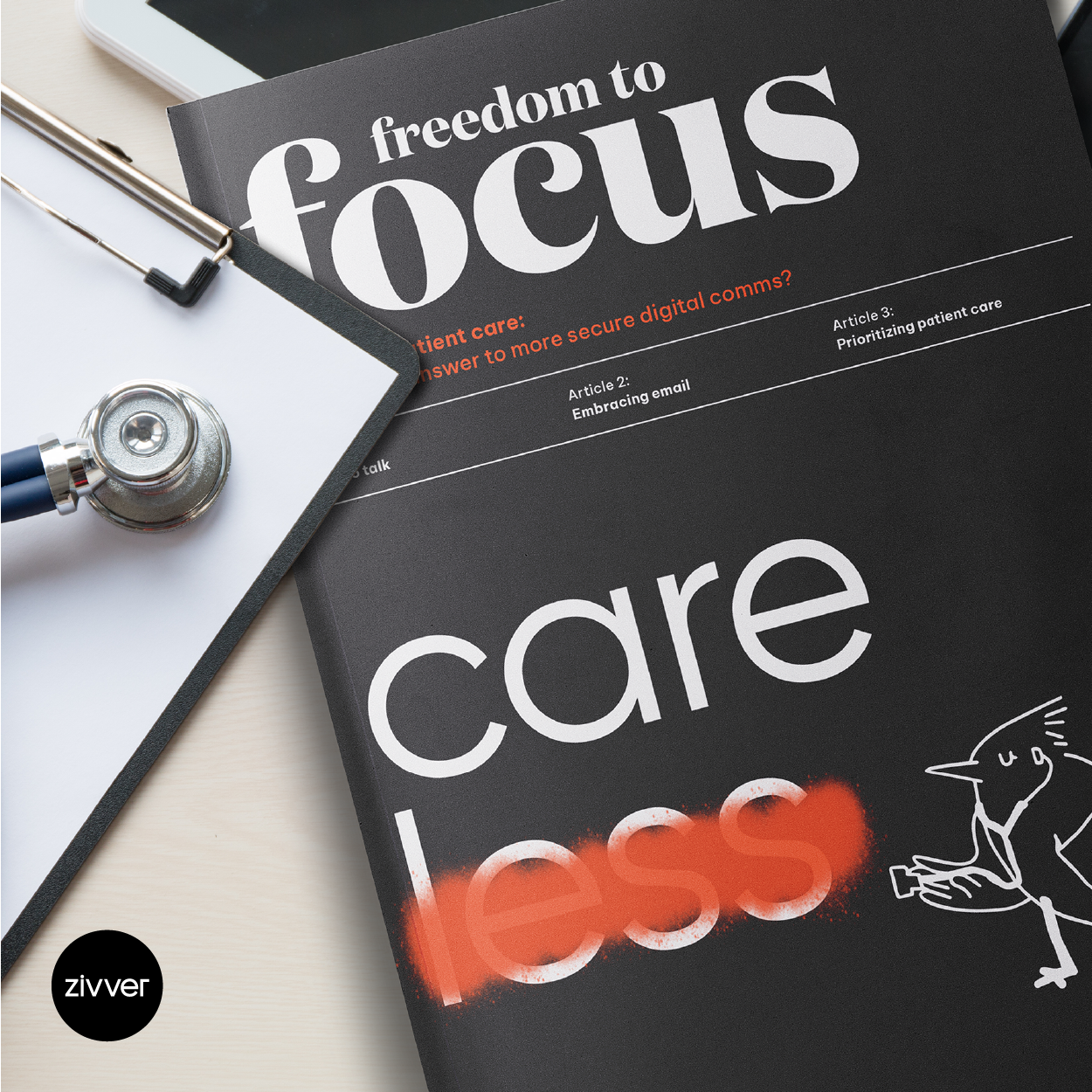 Freedom to Focus - Healthcare 