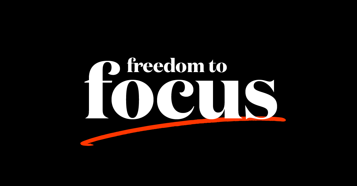 Freedom to Focus: Medewerkers veilig in hun kracht, bedrijven beschermd